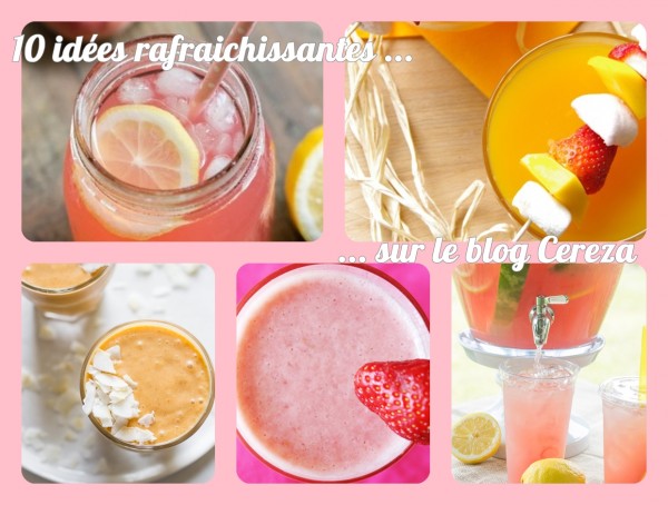 10 idées de cocktails sans alcool cereza deco