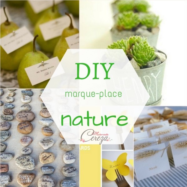 marque-place-mariage-nature-diy-mademoiselle-cereza-blog-mariage-1