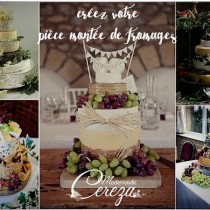 idée mariage bohème chic creez votre pièce montée de fromage Mademoiselle Cereza blog mariage w2
