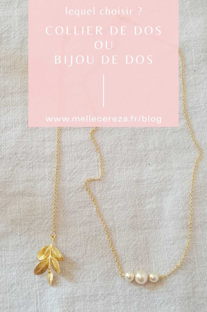 bijou de dos collier de dos quelle difference